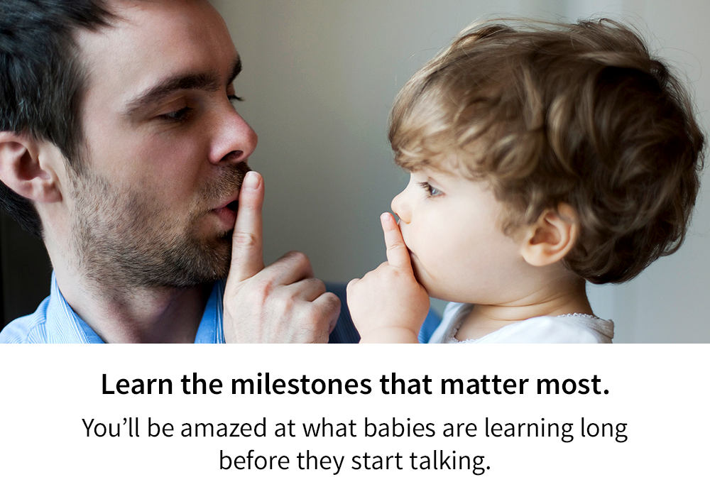 You’ll be amazed at what babies are learning long before they start talking.